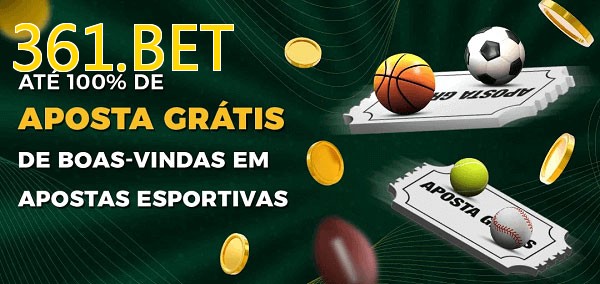 361.BETbet Ate 100% de Aposta Gratis